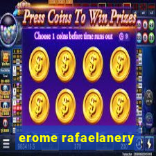 erome rafaelanery